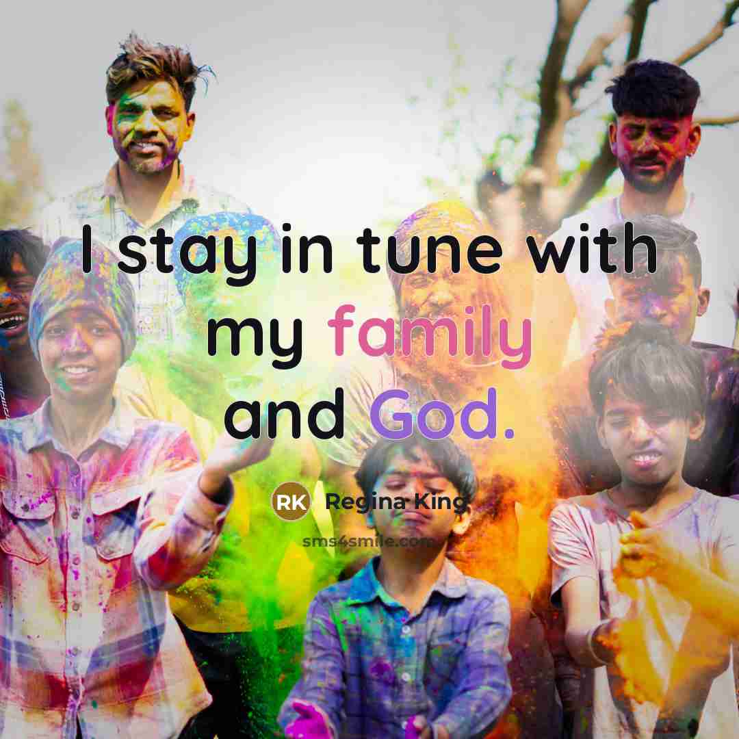 “I stay in tune with my family and God.…” quote by Regina King