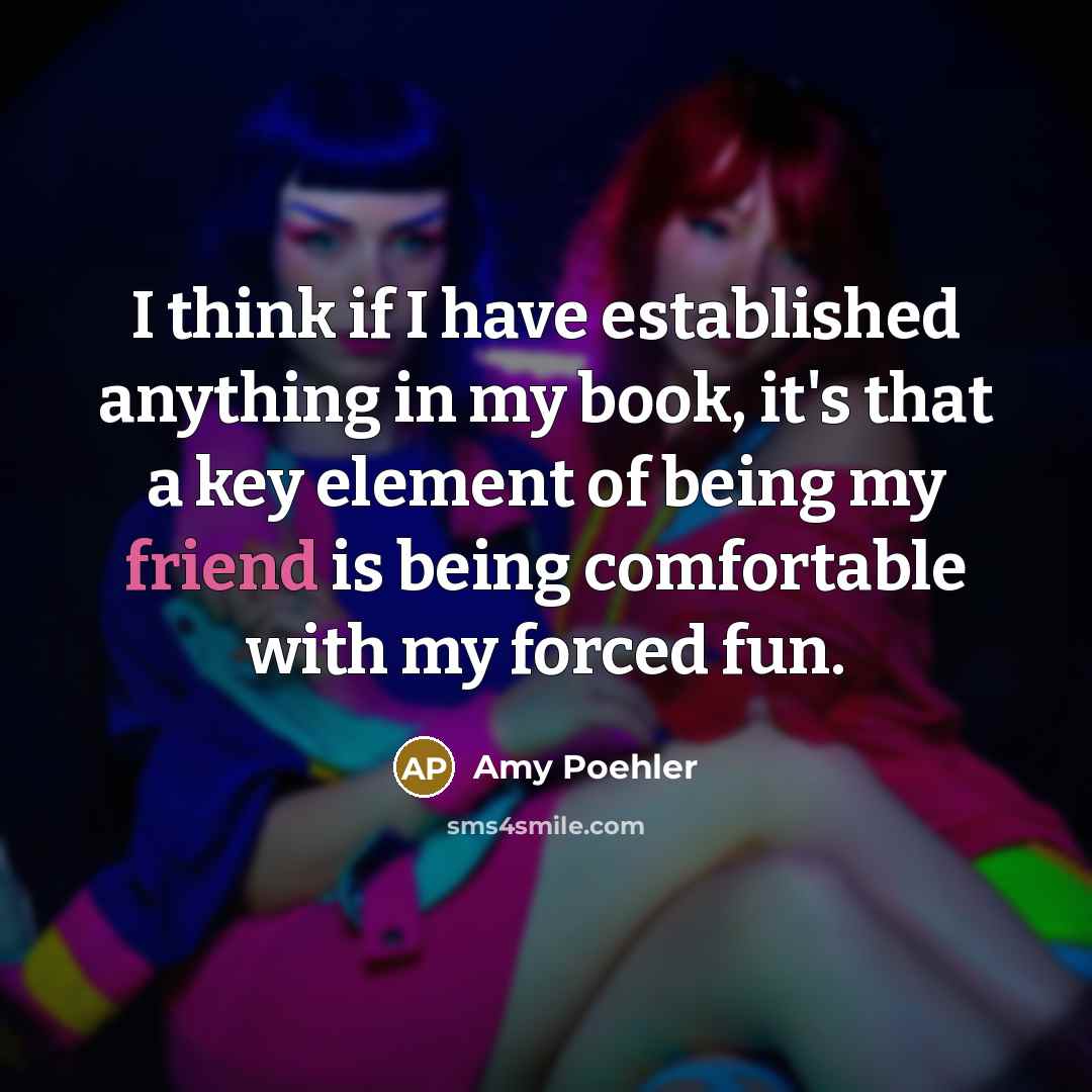 “I think if I have established anything in my book,…” quote by Amy Poehler
