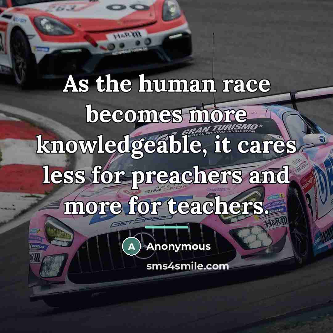 “As the human race becomes more knowledgeable, it cares less…” quote by Anonymous
