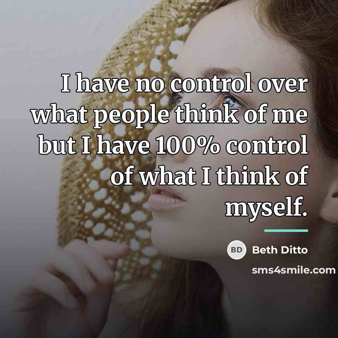 “I have no control over what people think of me…” quote by Beth Ditto