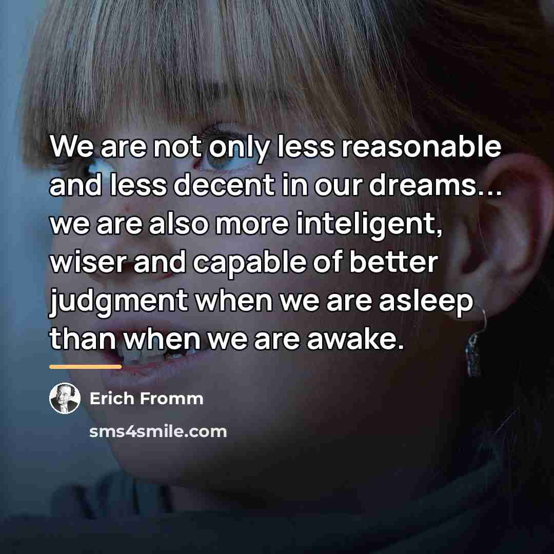 “We are not only less reasonable and less decent in…” quote by Erich Fromm