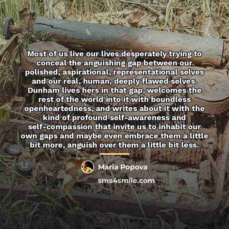 “Most of us live our lives desperately trying to conceal…” quote by Maria Popova