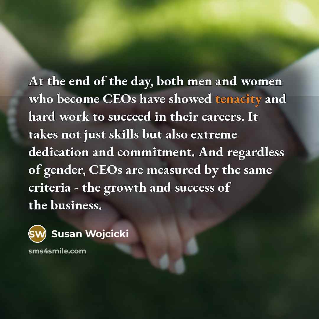 “At the end of the day, both men and women…” quote by Susan Wojcicki