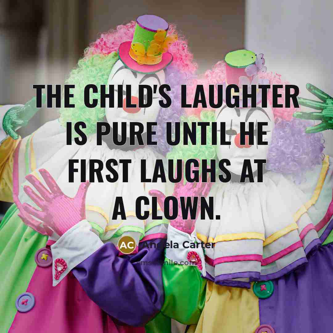 “The child's laughter is pure until he first laughs at…” quote by Angela Carter