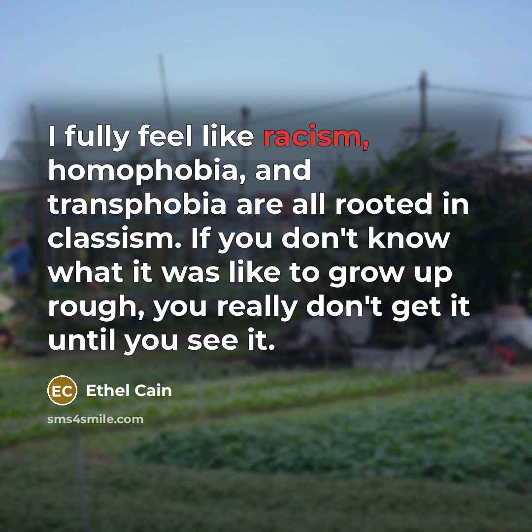 “I fully feel like racism, homophobia, and transphobia are all…” quote by Ethel Cain