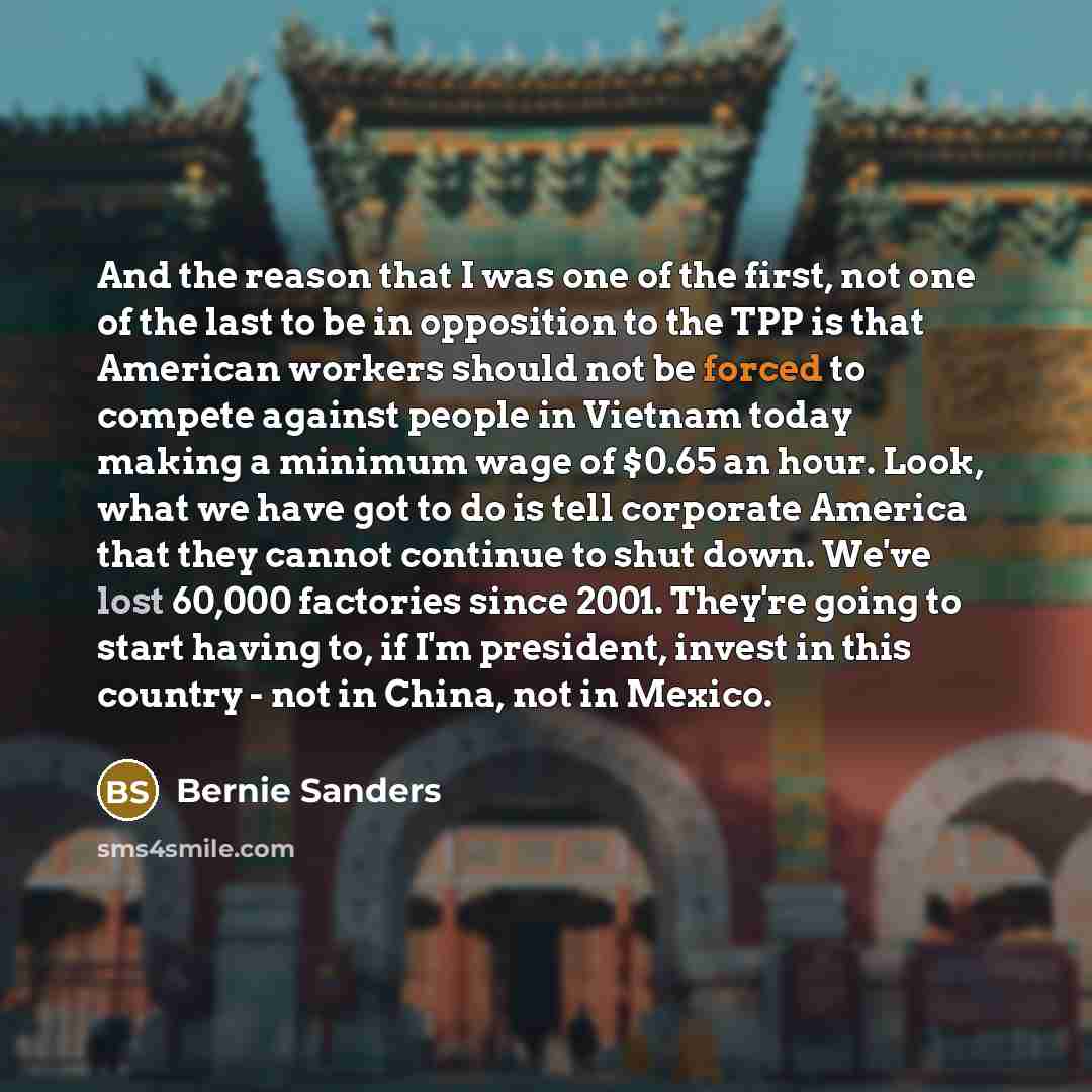 “And the reason that I was one of the first,…” quote by Bernie Sanders
