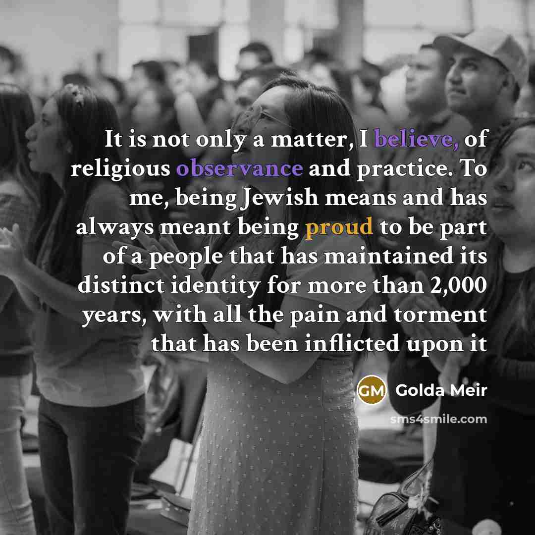 “It is not only a matter, I believe, of religious…” quote by Golda Meir