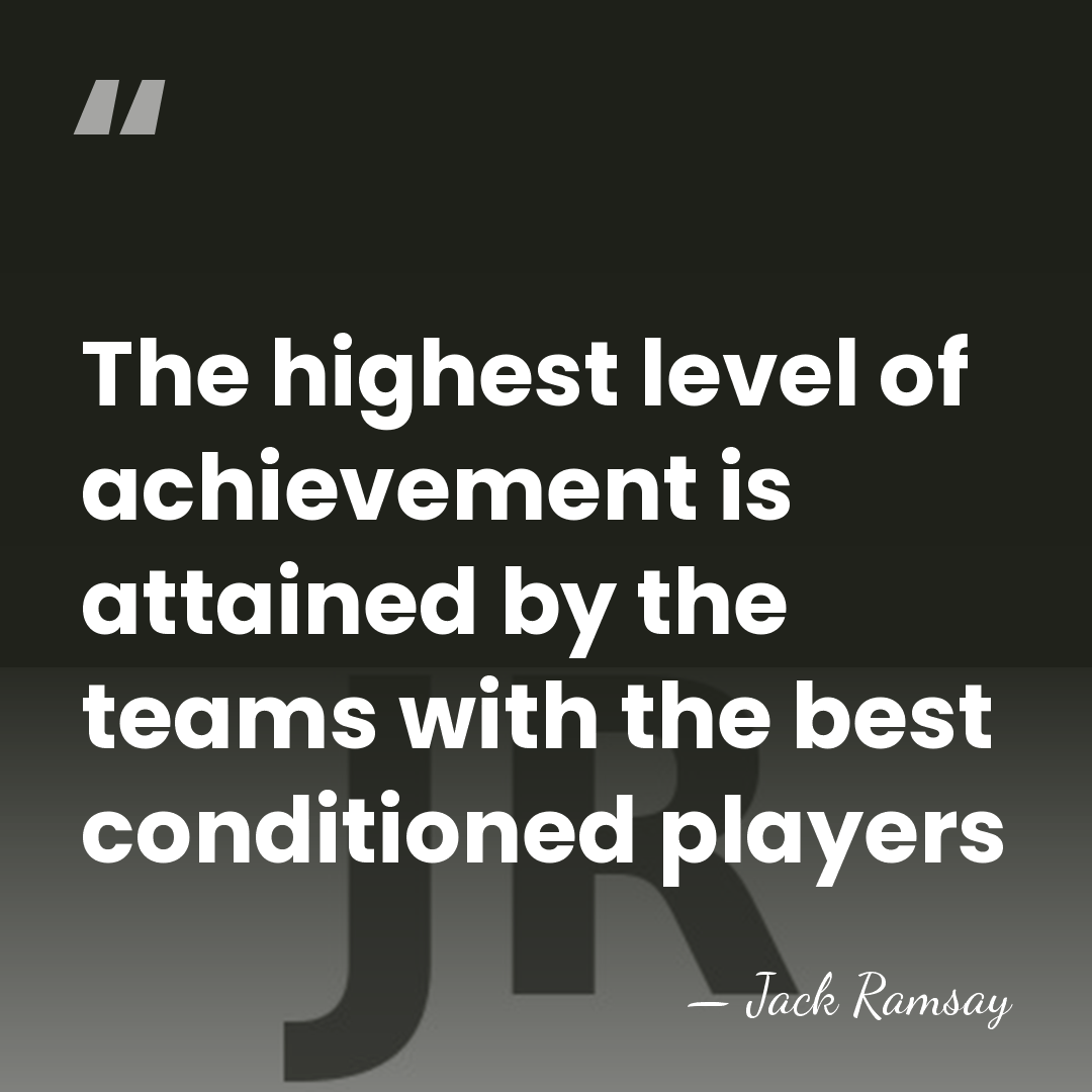 The highest level of achievement is attained by the teams with the&hellip; - Jack Ramsay