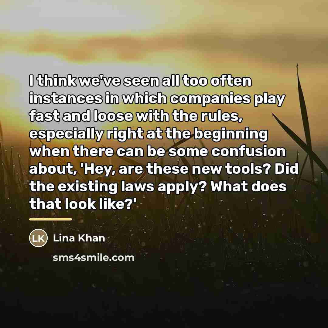 “I think we've seen all too often instances in which…” quote by Lina Khan