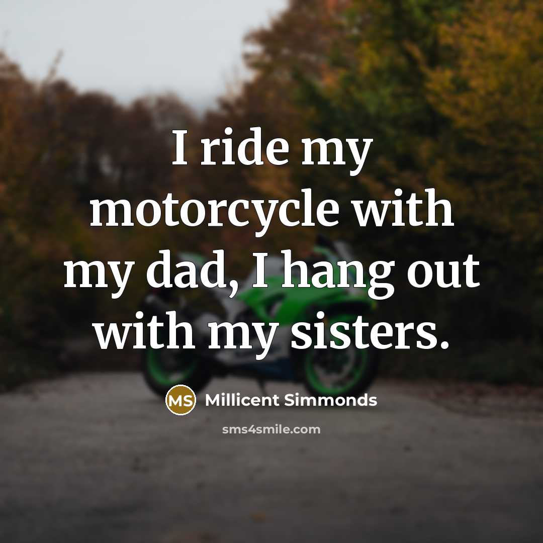 “I ride my motorcycle with my dad, I hang out…” quote by Millicent Simmonds