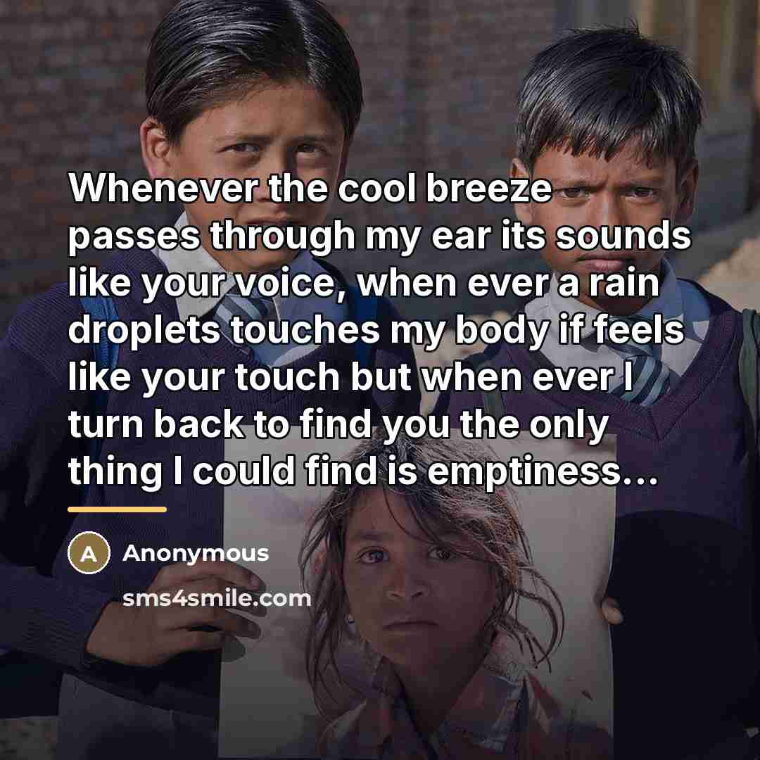“Whenever the cool breeze passes through my ear its sounds…” quote by Anonymous
