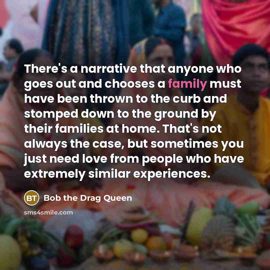 “There's a narrative that anyone who goes out and chooses…” quote by Bob the Drag Queen