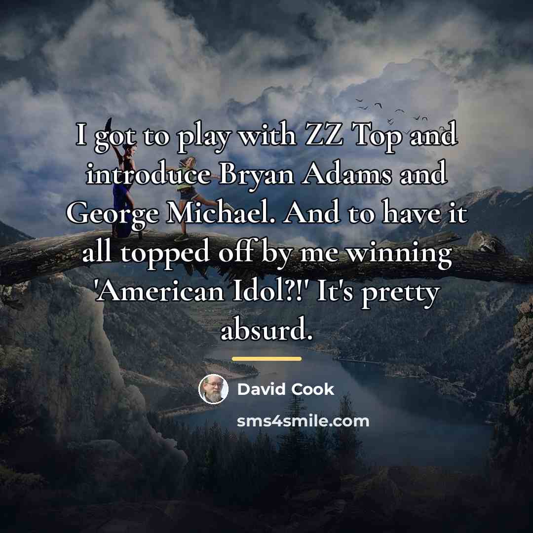 “I got to play with ZZ Top and introduce Bryan…” quote by David Cook