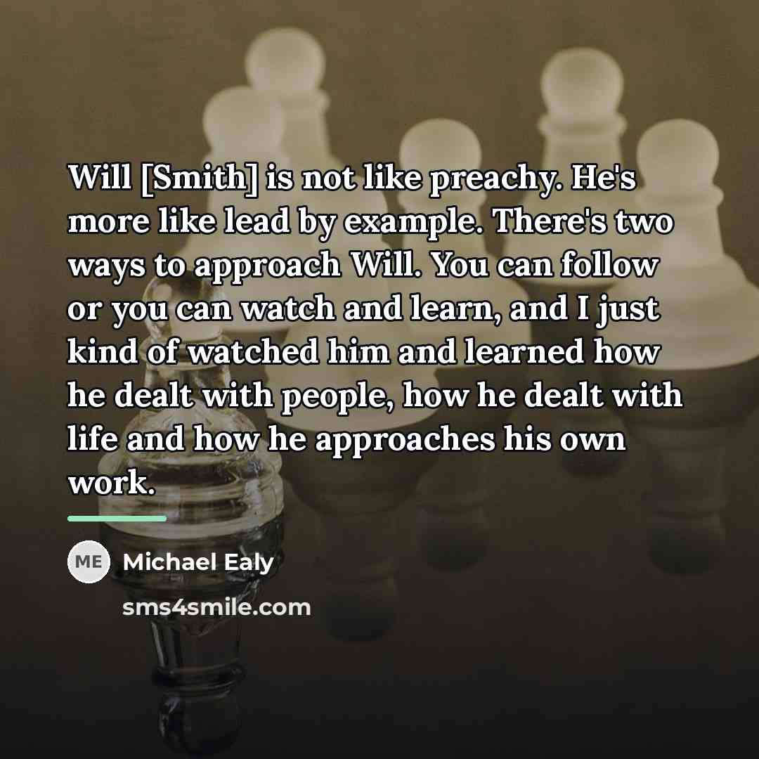 “Will [Smith] is not like preachy. He's more like lead…” quote by Michael Ealy