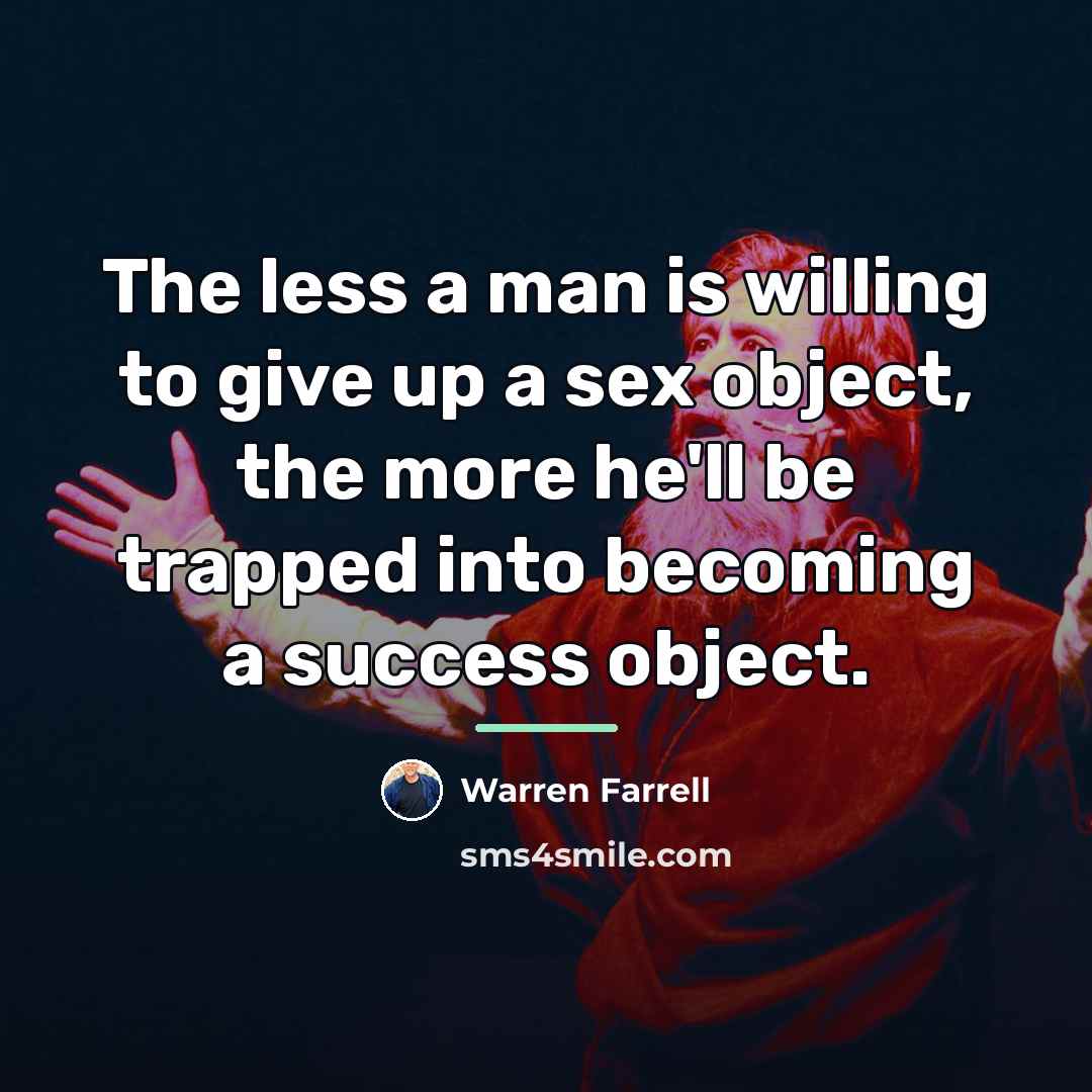 “The less a man is willing to give up a…” quote by Warren Farrell
