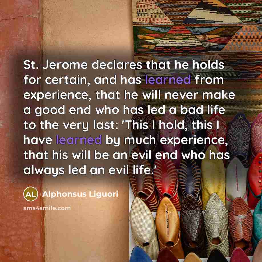 “St. Jerome declares that he holds for certain, and has…” quote by Alphonsus Liguori