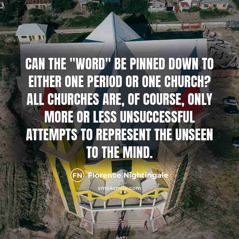 “Can the "word" be pinned down to either one period…” quote by Florence Nightingale