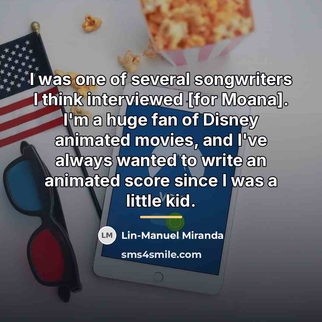 “I was one of several songwriters I think interviewed [for…” quote by Lin-Manuel Miranda
