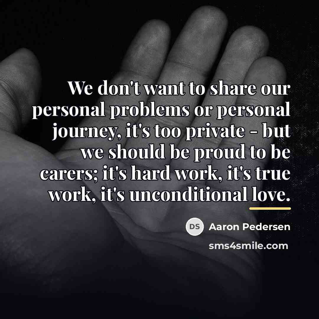 “We don't want to share our personal problems or personal…” quote by Aaron Pedersen