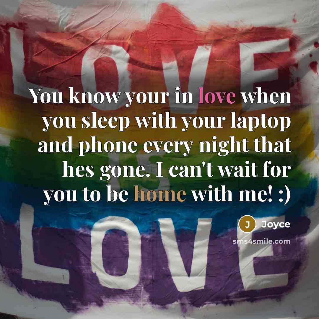 “You know your in love when you sleep with your…” quote by Joyce