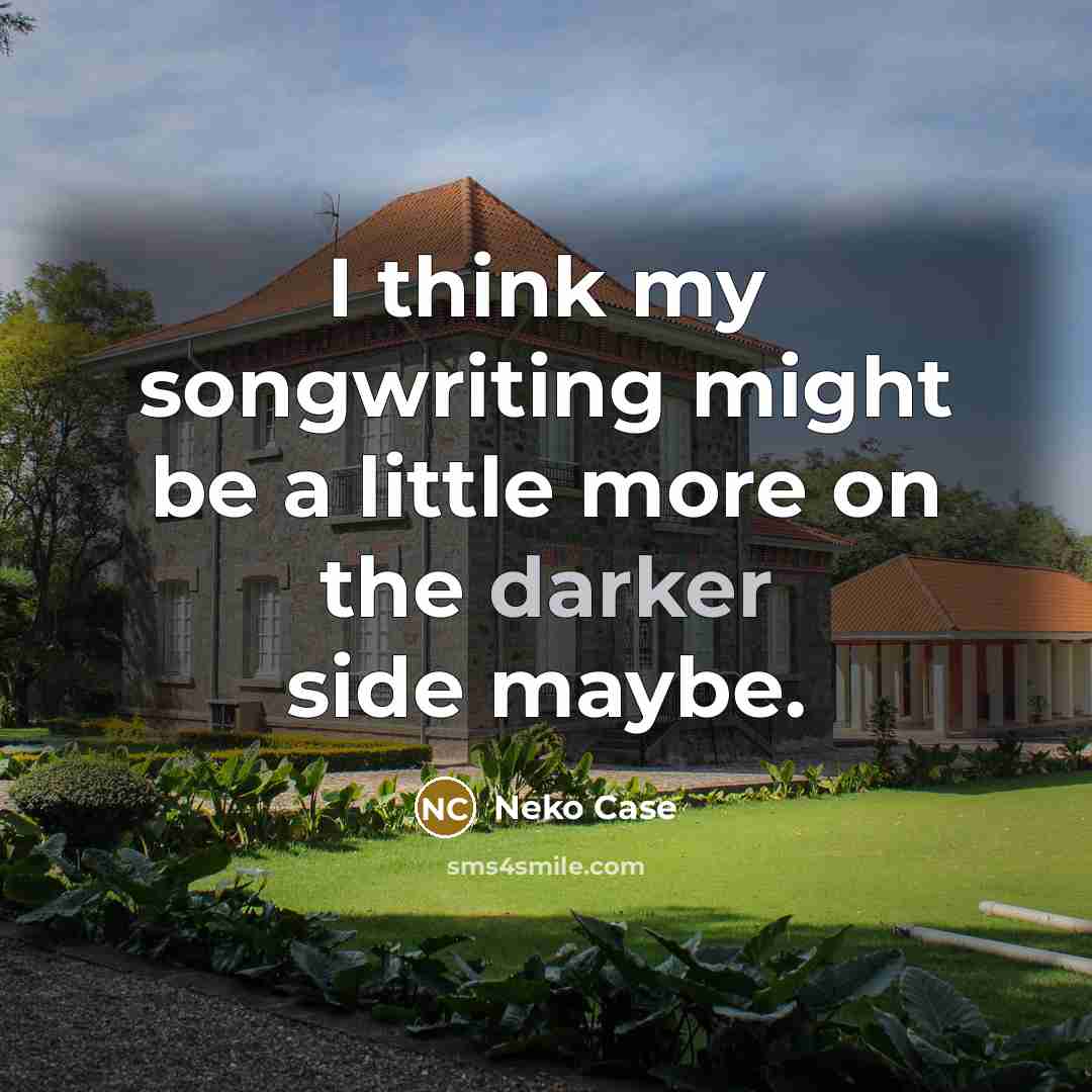 “I think my songwriting might be a little more on the darker side maybe.” quote by Neko Case