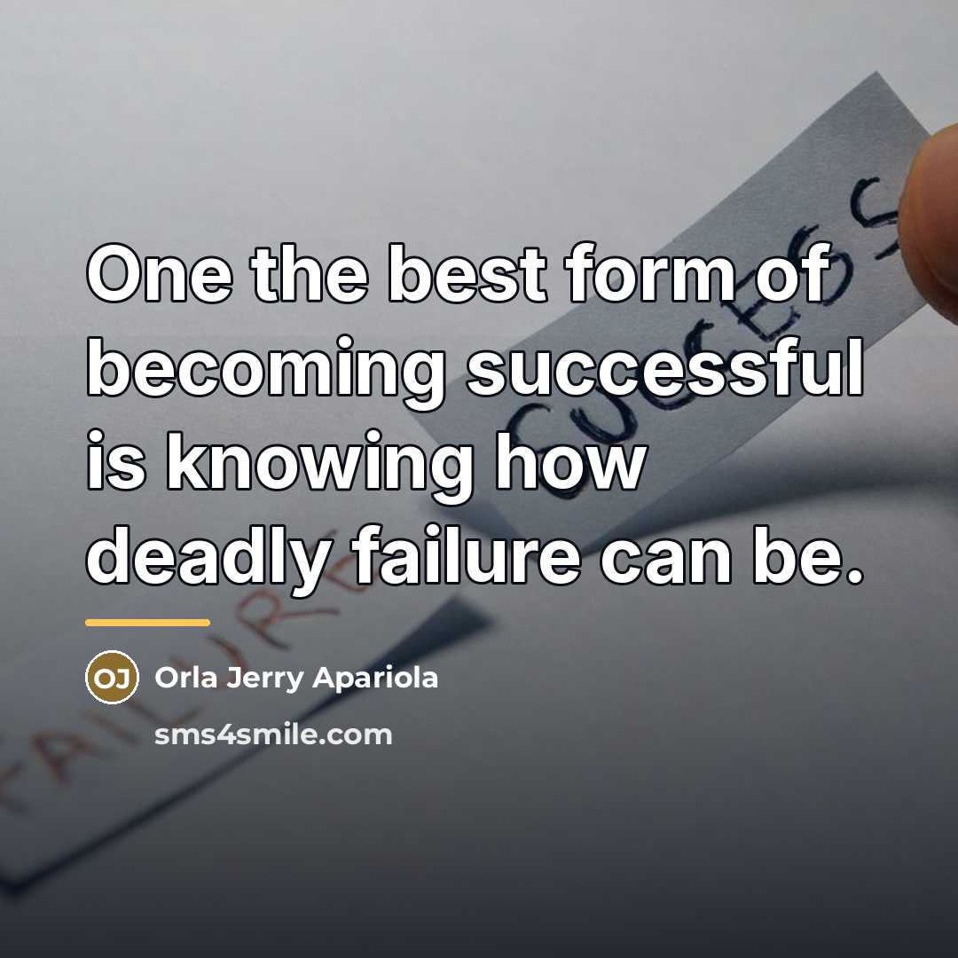“One the best form of becoming successful is knowing how…” quote by Orla Jerry Apariola
