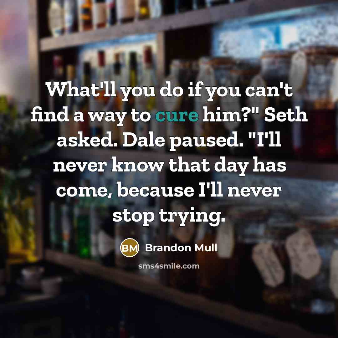 “What'll you do if you can't find a way to…” quote by Brandon Mull