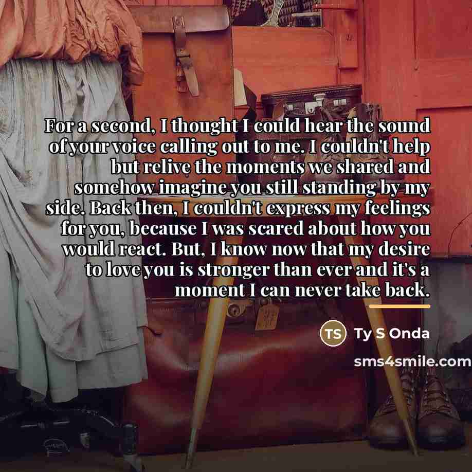 “For a second, I thought I could hear the sound…” quote by Ty S Onda