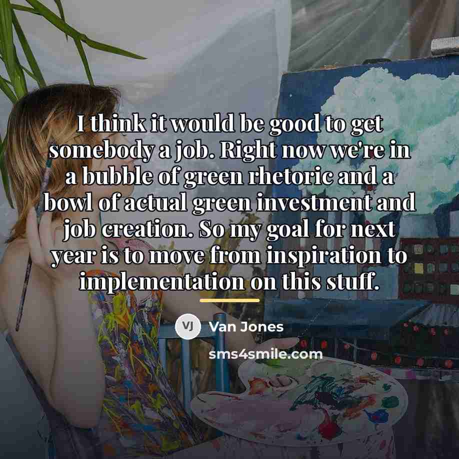 “I think it would be good to get somebody a…” quote by Van Jones