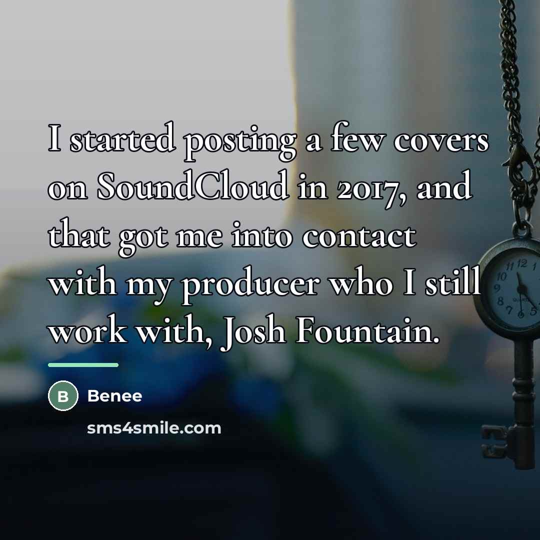 “I started posting a few covers on SoundCloud in 2017,…” quote by Benee
