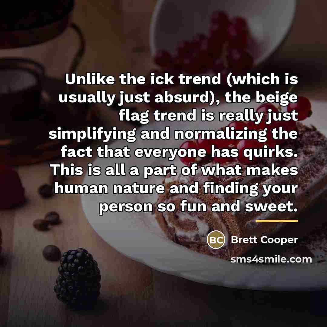 “Unlike the ick trend (which is usually just absurd), the…” quote by Brett Cooper