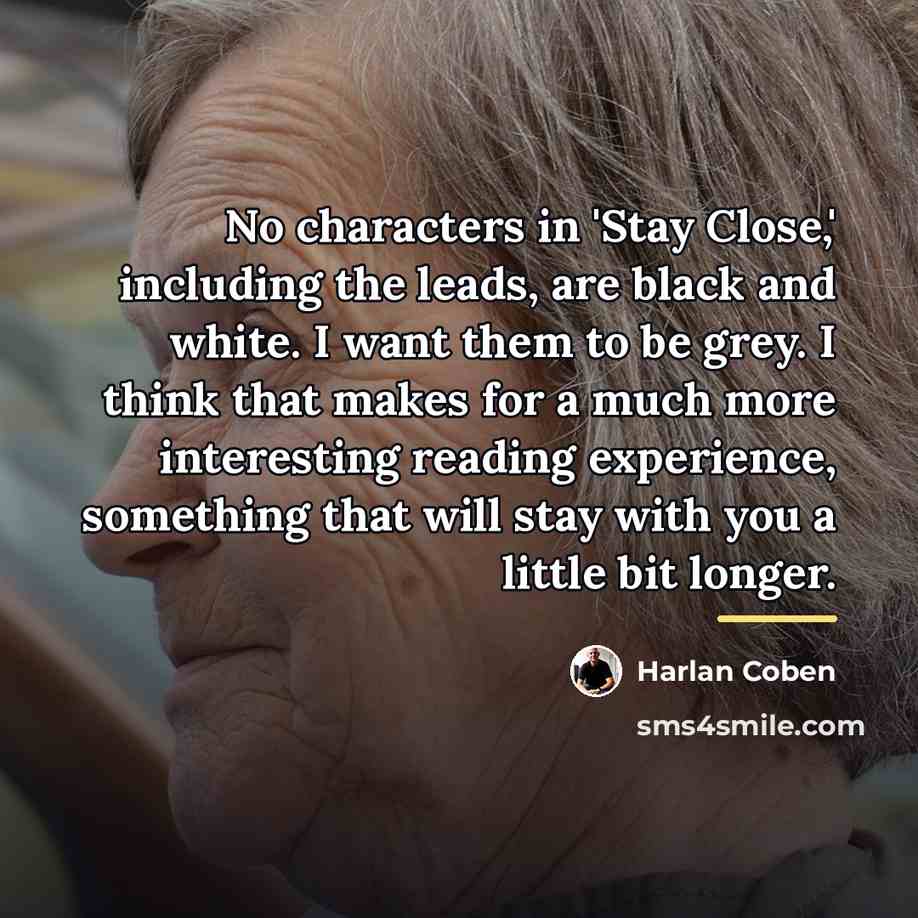 “No characters in 'Stay Close,' including the leads, are black…” quote by Harlan Coben
