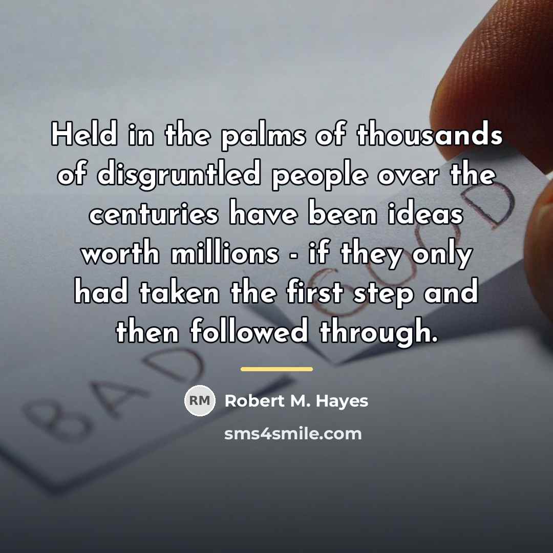 “Held in the palms of thousands of disgruntled people over…” quote by Robert M. Hayes