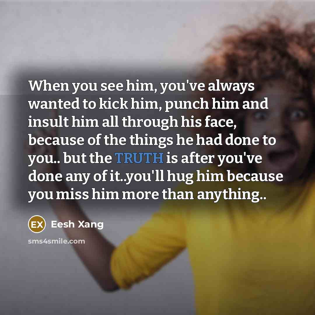 “When you see him, you've always wanted to kick him,…” quote by Eesh Xang