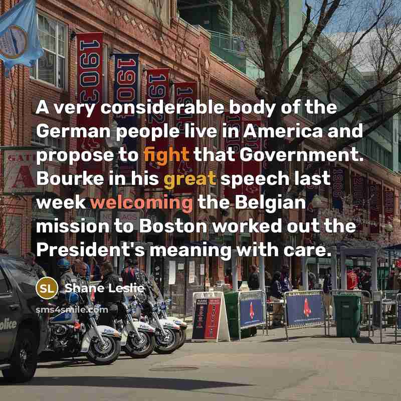 “A very considerable body of the German people live in…” quote by Shane Leslie