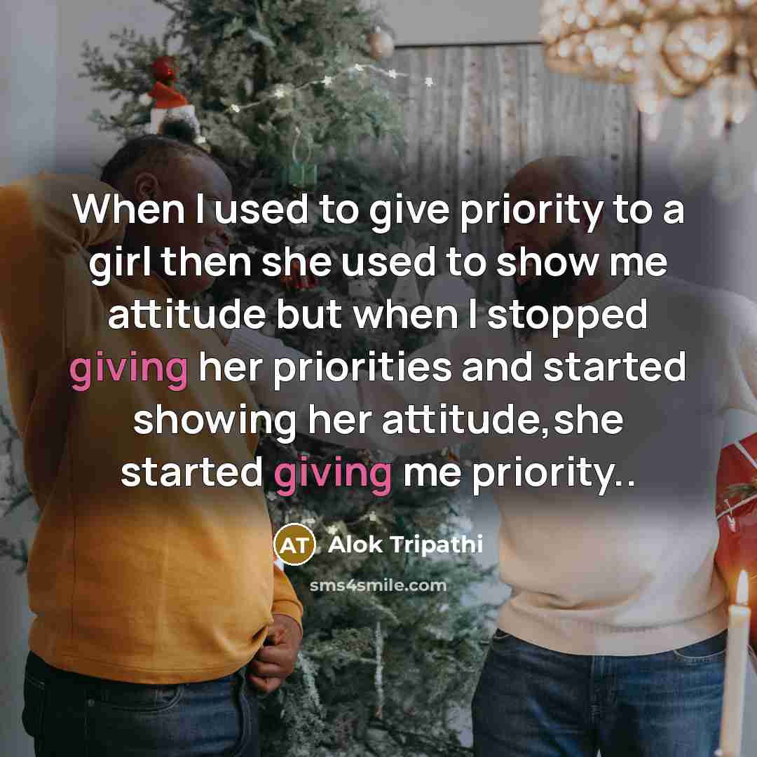 “When I used to give priority to a girl then…” quote by Alok Tripathi