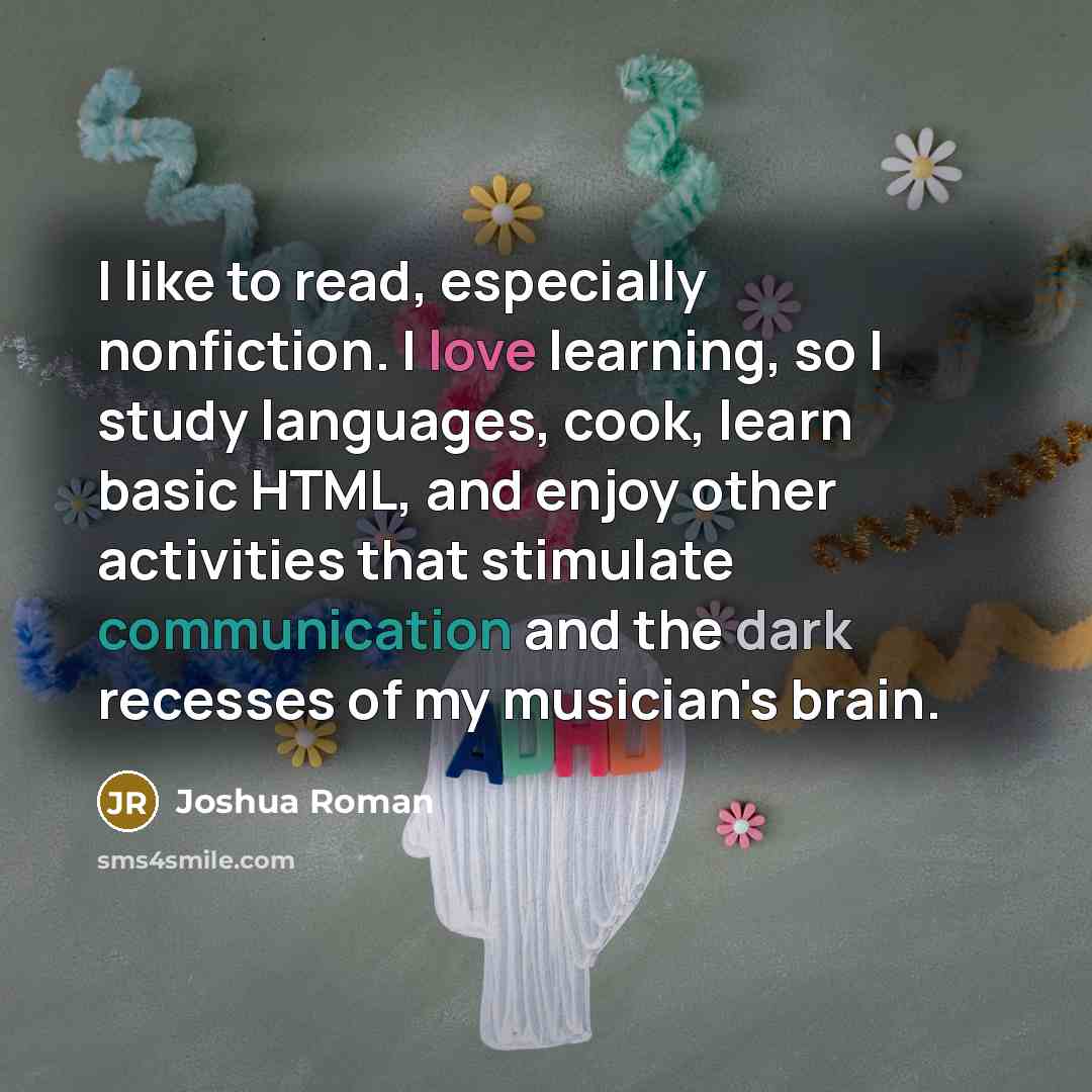 “I like to read, especially nonfiction. I love learning, so…” quote by Joshua Roman