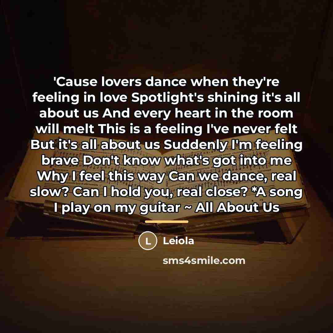 “'Cause lovers dance when they're feeling in love Spotlight's shining…” quote by Leiola