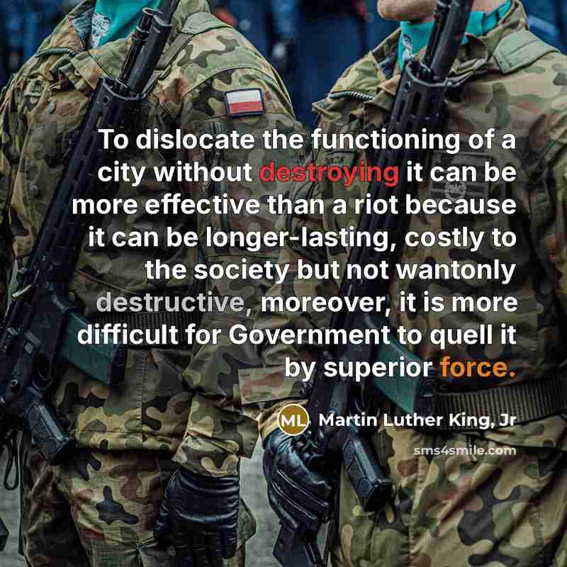 “To dislocate the functioning of a city without destroying it…” quote by Martin Luther King, Jr