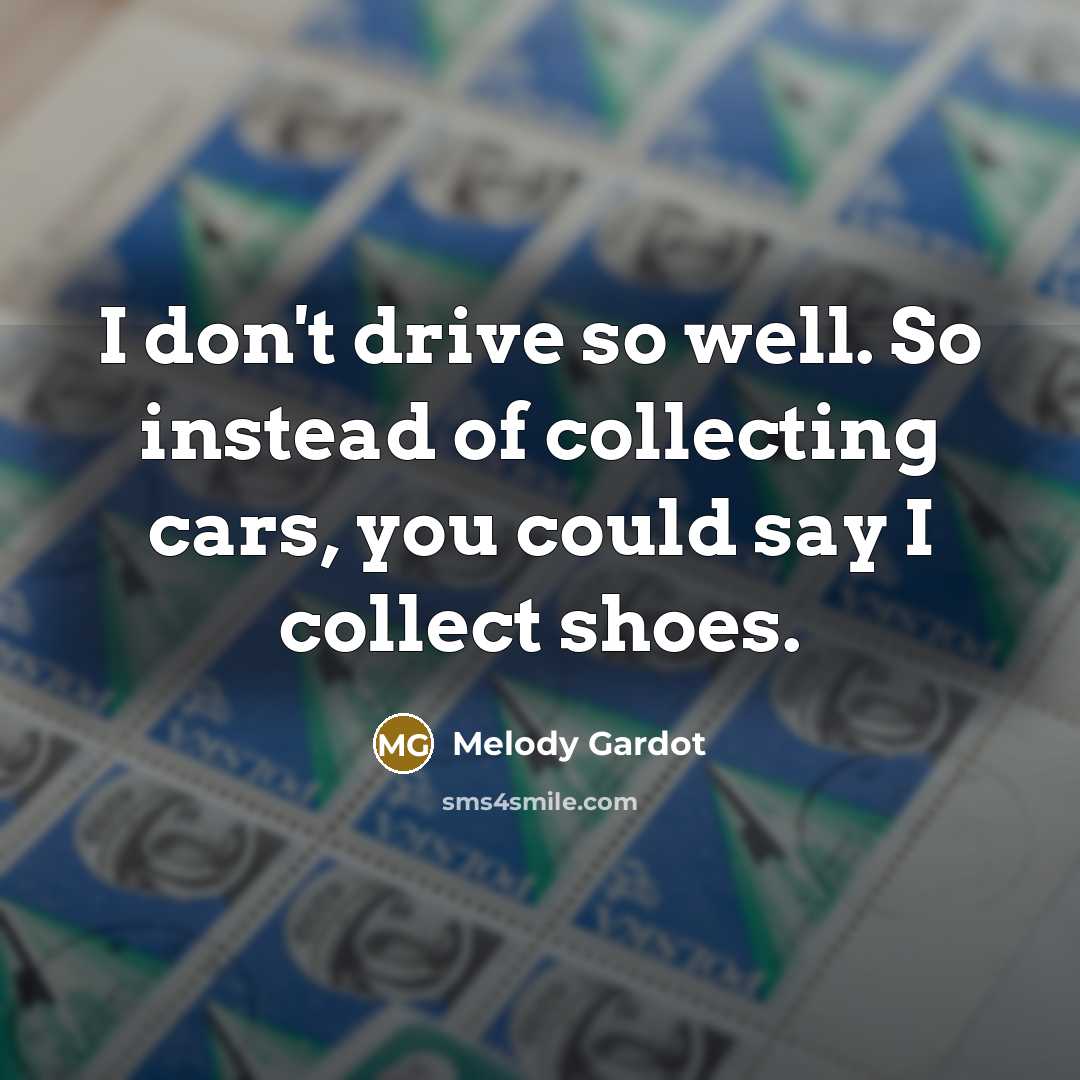 “I don't drive so well. So instead of collecting cars,…” quote by Melody Gardot