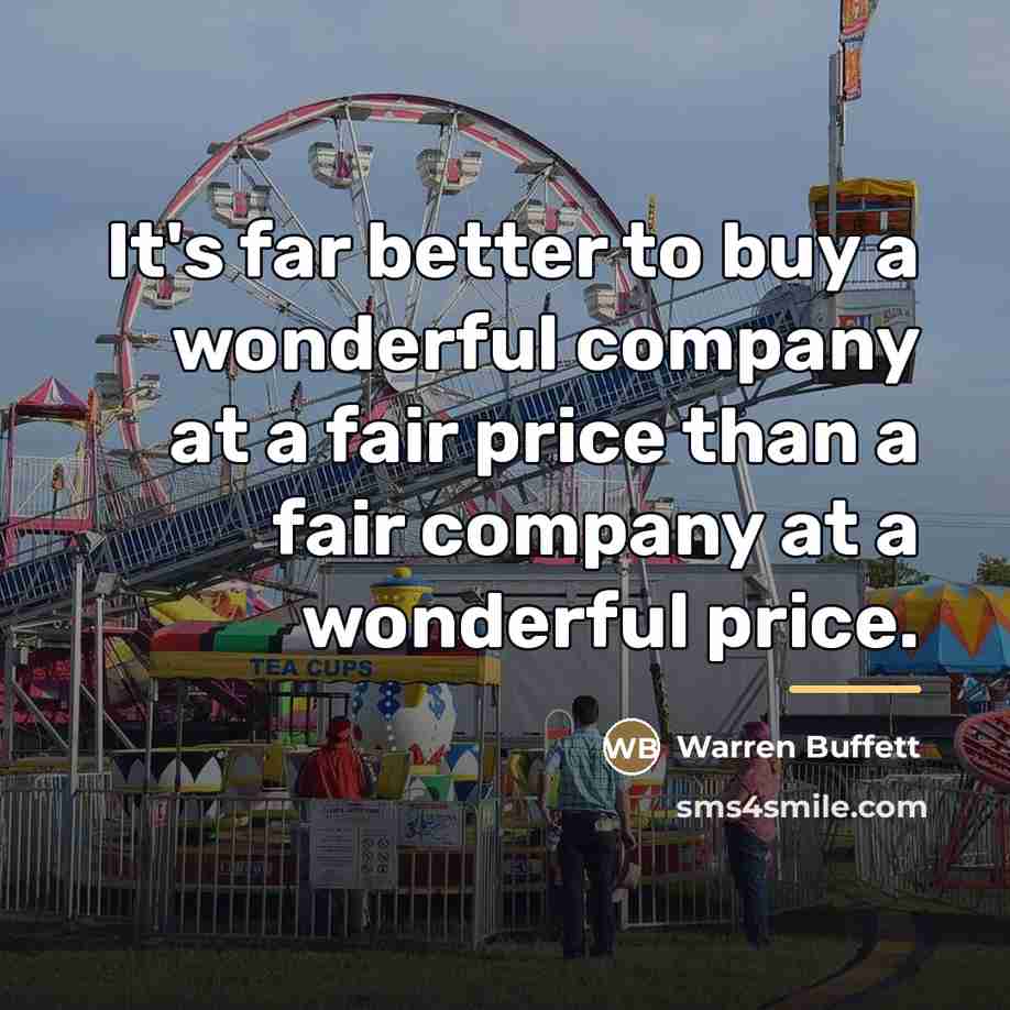 “It's far better to buy a wonderful company at a…” quote by Warren Buffett