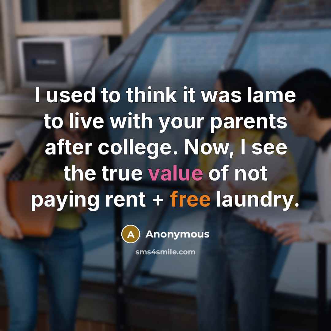 “I used to think it was lame to live with…” quote by Anonymous