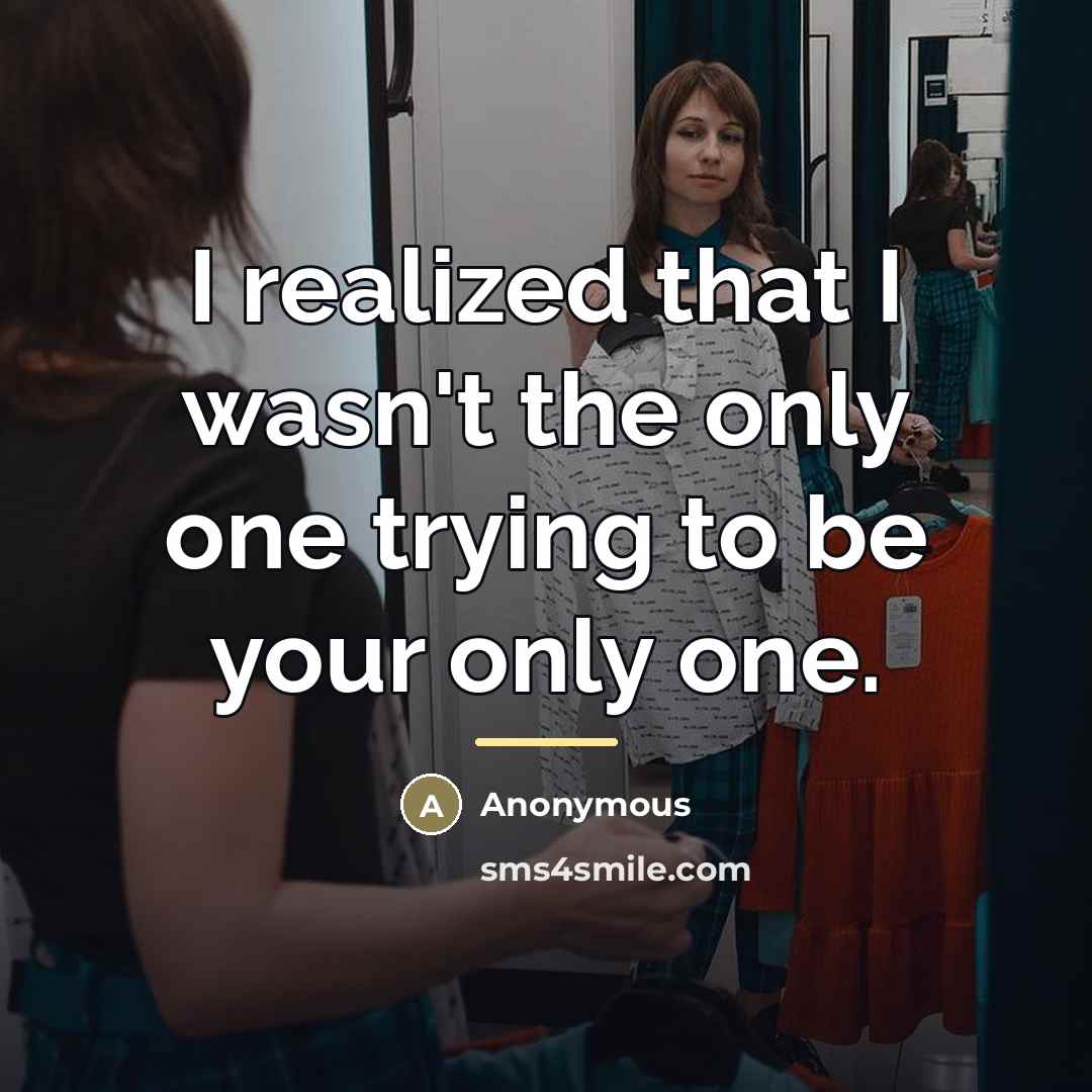 “I realized that I wasn't the only one trying to…” quote by Anonymous