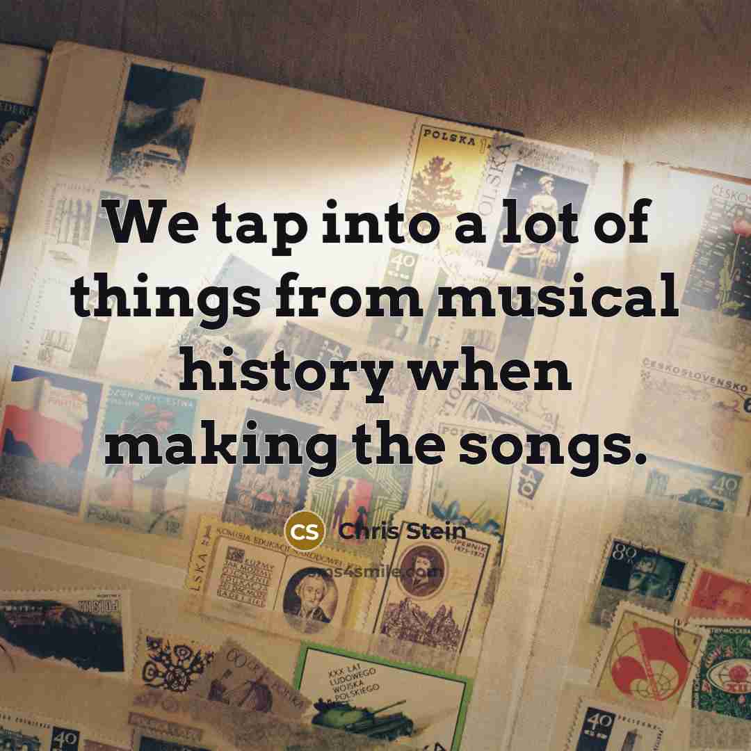 “We tap into a lot of things from musical history…” quote by Chris Stein