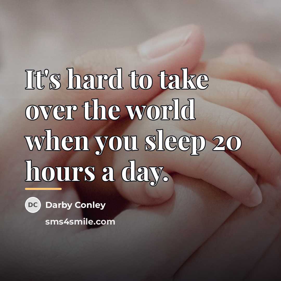“It's hard to take over the world when you sleep…” quote by Darby Conley