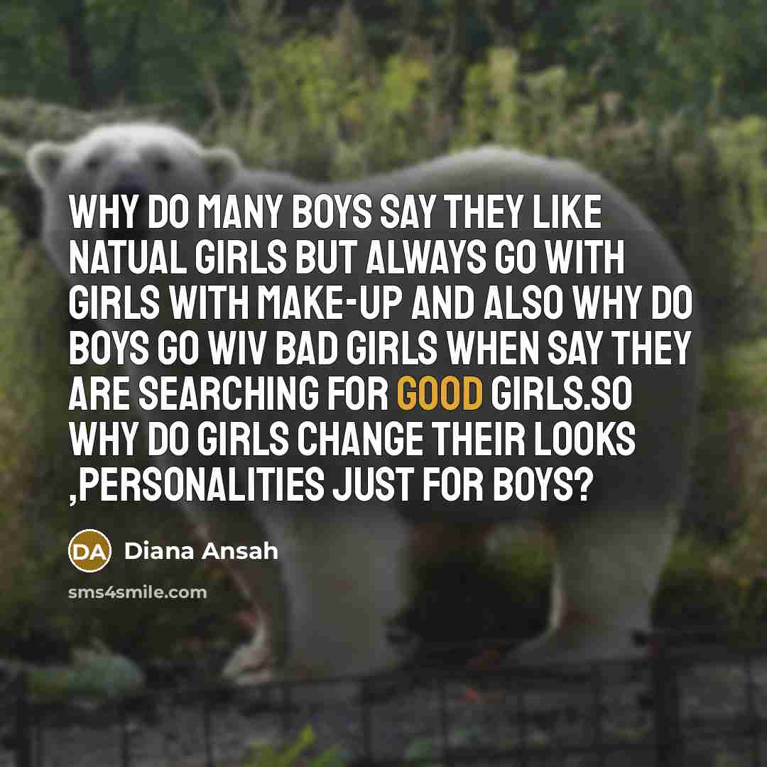 “Why do many boys say they like natual girls but…” quote by Diana Ansah