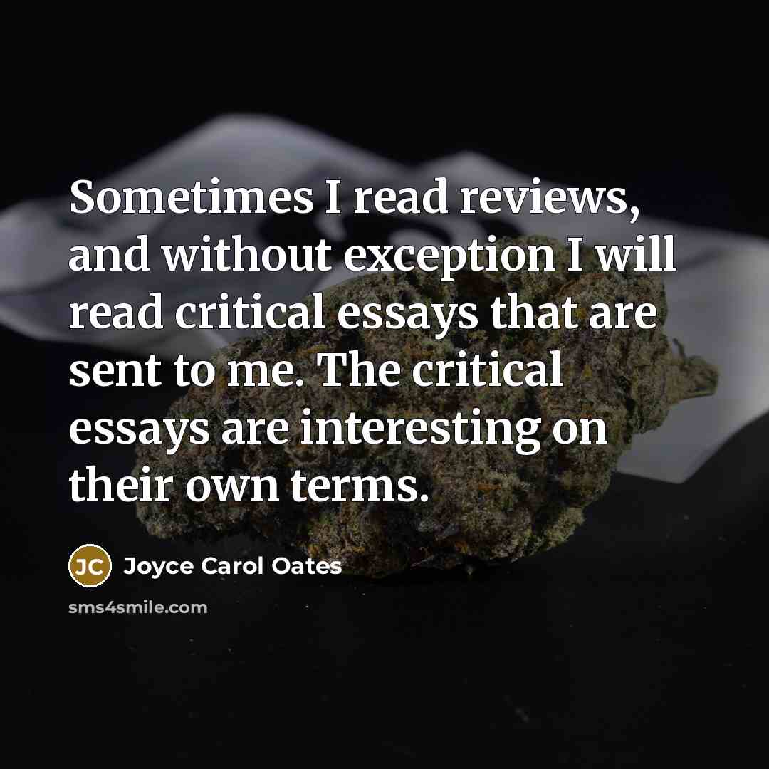 “Sometimes I read reviews, and without exception I will read…” quote by Joyce Carol Oates
