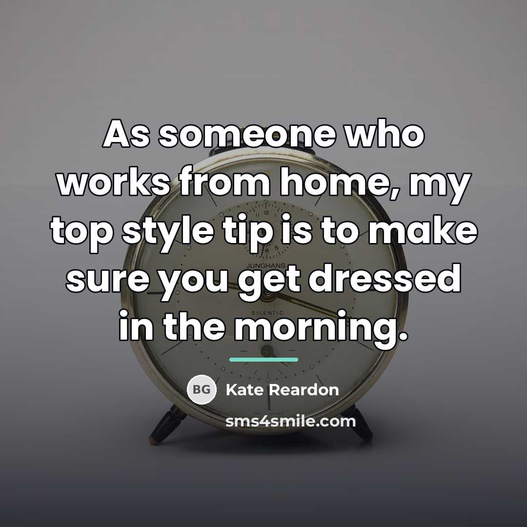“As someone who works from home, my top style tip…” quote by Kate Reardon