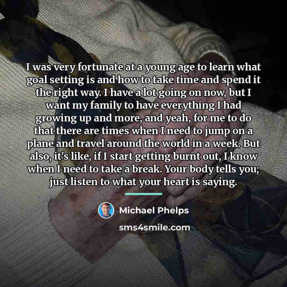 “I was very fortunate at a young age to learn…” quote by Michael Phelps