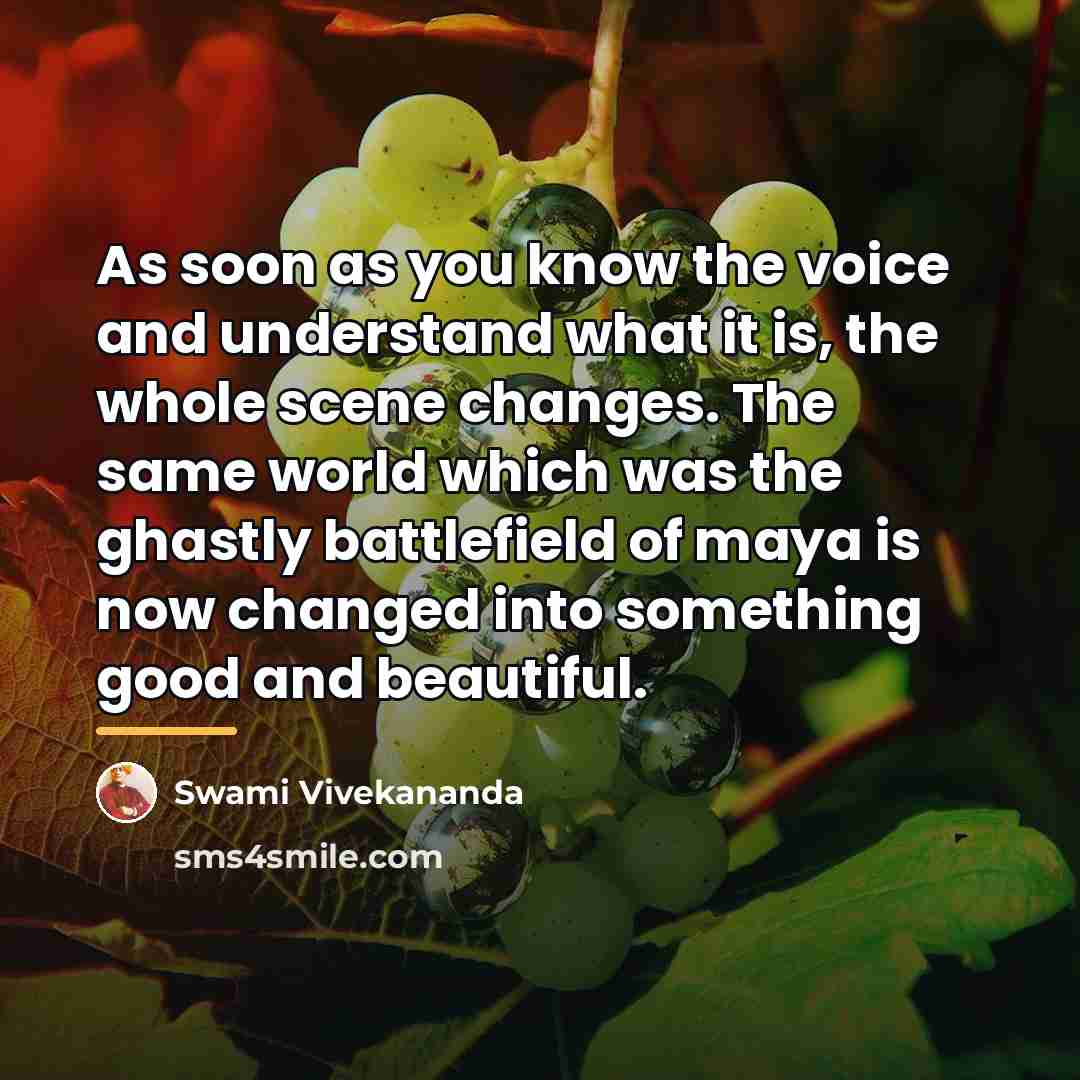 “As soon as you know the voice and understand what…” quote by Swami Vivekananda